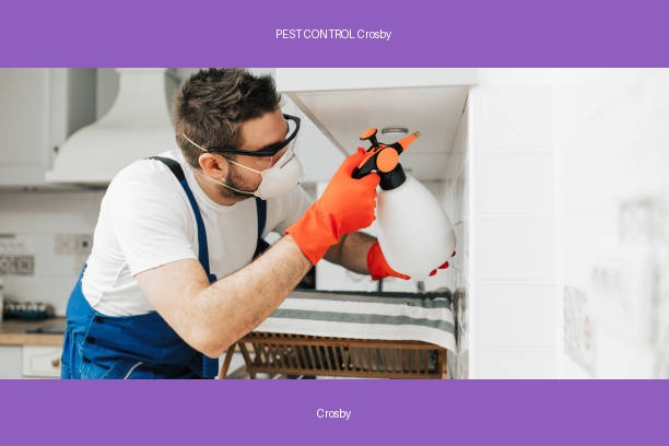 PEST CONTROL Crosby